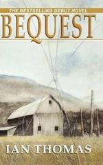 Bequest: A Novel