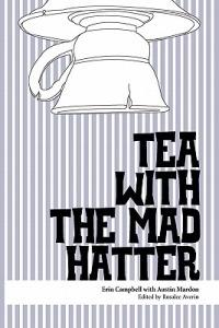 Tea with the Mad Hatter - Erin Campbell - cover