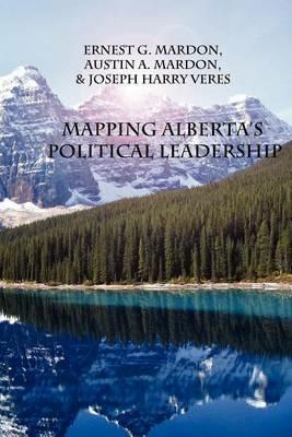 Mapping Alberta's Judicial Leadership - Austin Mardon - cover