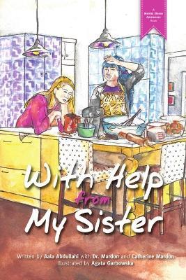With Help From my Sister - Aala Abdullahi - cover