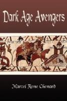 Dark Age Avengers - Marcel Chenard - cover
