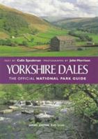 Yorkshire Dales: The Official National Park Guide