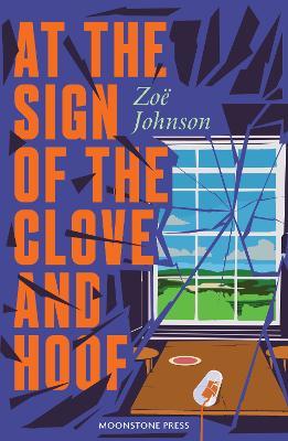 At the Sign of the Clove and Hoof - Zoe Johnson - cover