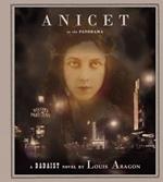 Anicet or the Panorama: A Dadaist Novel