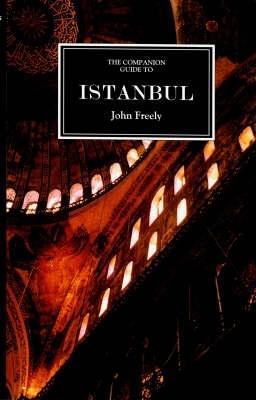 Companion Guide to Istanbul: and around the Marmara - John Freely - cover