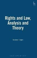 Rights and Law, Analysis and Theory - Andrew Halpin - cover