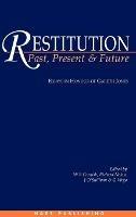 Restitution: Past, Present and Future: Essays in Honour of Gareth Jones - cover