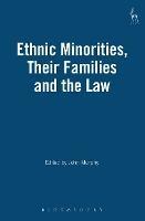 Ethnic Minorities, Their Families and the Law - cover