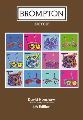 Brompton Bicycle - David Henshaw - cover