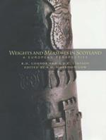 Weights and Measures of Scotland: A European Perspective