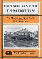 Branch Lines to Lambourn - Vic Mitchell,Kevin Smith,Kevin Robertson - cover