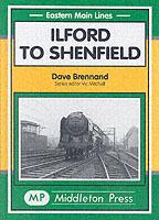 Ilford to Shenfield - David Brennand - cover