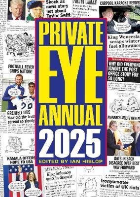 Private Eye Annual 2025 - Ian Hislop - cover