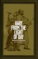 Away from the Light of Day - Amadou Bagayogo,Mariam Doumbia - cover