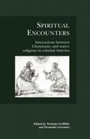 Spiritual Encounters - Griffiths,Cervantes - cover