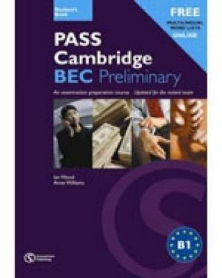 Pass Cambridge Bec Preliminary - Ian Wood,Anne Williams - cover