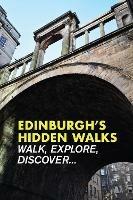 Edinburgh's Hidden Walks