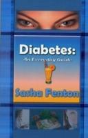 Diabetes: An Everday Guide