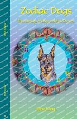 Zodiac Dogs: The Astrology of Dogs and Their Owners