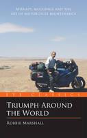 Triumph Around the World - Robbie Marshall - cover