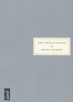 The Winds of Heaven - Monica Dickens,A. S. Byatt - cover