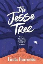 The Jesse Tree: A murder. A friendship. A summer of discovery.