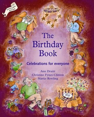 Birthday Book: Celebrations for Everyone - Ann Druitt,Christine Clinton - cover