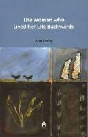 The Woman Who Lived Her Life Backwards