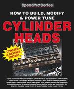 How to Build, Modify & Power Tune Cylinder Heads