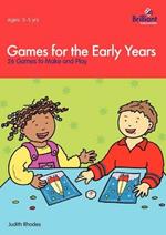 Games for the Early Years: 26 Games to Play and Play