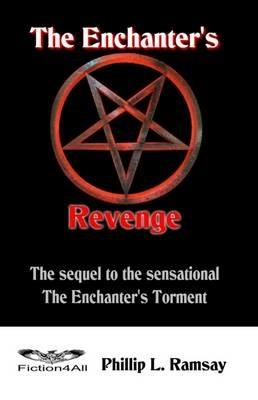 The Enchanter's Revenge - Phillip L. Ramsay - cover