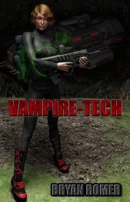 Vampire-Tech - Bryan Romer - cover