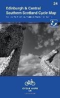 Edinburgh & Central Southern Scotland Cycle Map 24: The Pentlands, Peebles and The Scottish Borders - Cycle Maps UK - cover