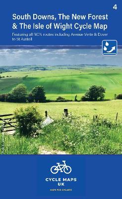 South Downs, The New Forest, and The Isle of Wight Cycle Map 4: Including Avenue Verte and Dover to St Austell - cover
