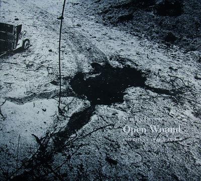Stanley Greene: Open Wound: Chechnya 1994 - 2003 - cover