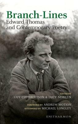 Branch-lines: Edward Thomas and Contemporary Poetry - cover