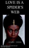 Love is a Spider's Web: Inspiring the Affro Caribbean Generation - Queen Irena - cover