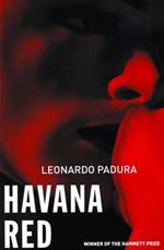 Havana Red: A Mario Conde Mystery
