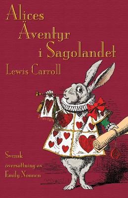 Alices Aventyr I Sagolandet - Lewis Carroll,John Tenniel - cover