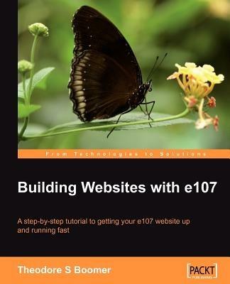 Building Websites with e107 - Tad Boomer - cover