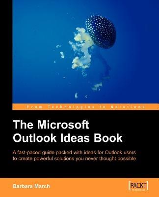 The Microsoft Outlook Ideas Book - Barbara March - cover