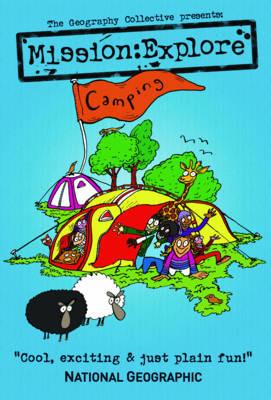 Mission Explore Camping - Geography Collective - cover