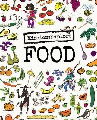 Mission: Explore Food - Geography Collective - cover