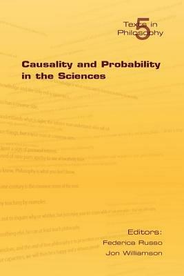 Causality and Probability in the Sciences - cover