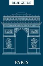 Blue Guide Paris