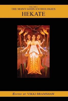 The Many Gods Anthologies: Hekate - Emily Carding - cover