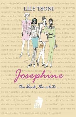 Josephine the Black, the White... - Lily Tsoni - cover