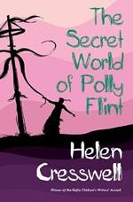 The Secret World of Polly Flint