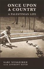 Once Upon a Country: A PALESTINIAN LIFE