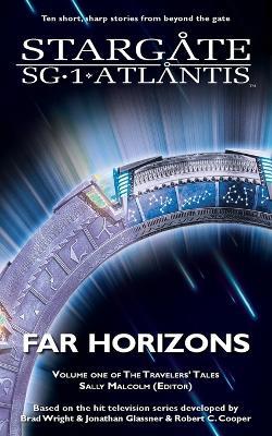STARGATE SG-1 & STARGATE ATLANTIS Far Horizons - cover